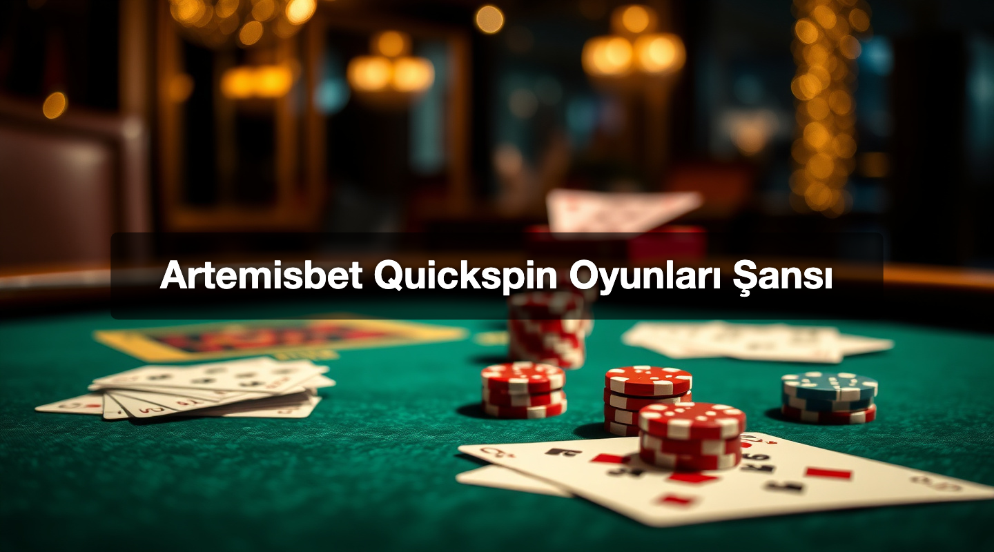 Artemisbet Quickspin Oyunları Şansı